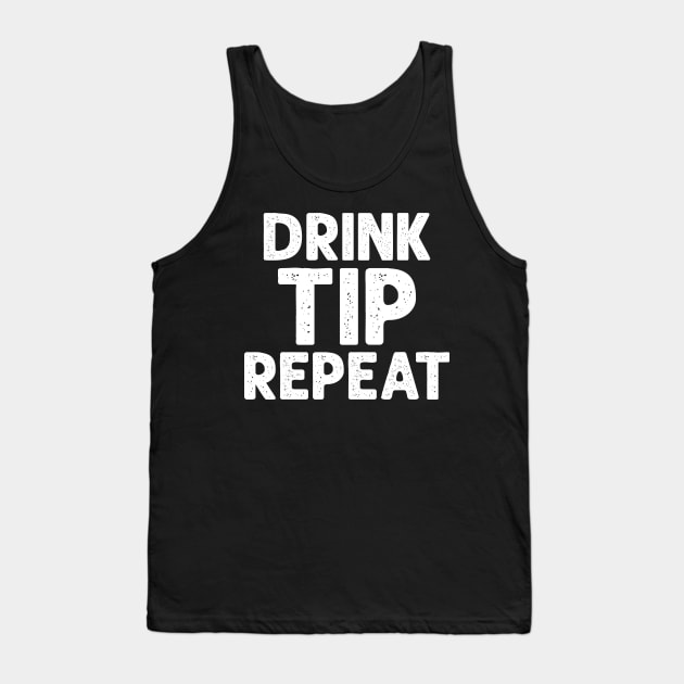 Drink Tip Repeat Tank Top by SimonL